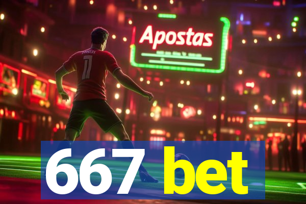 667 bet